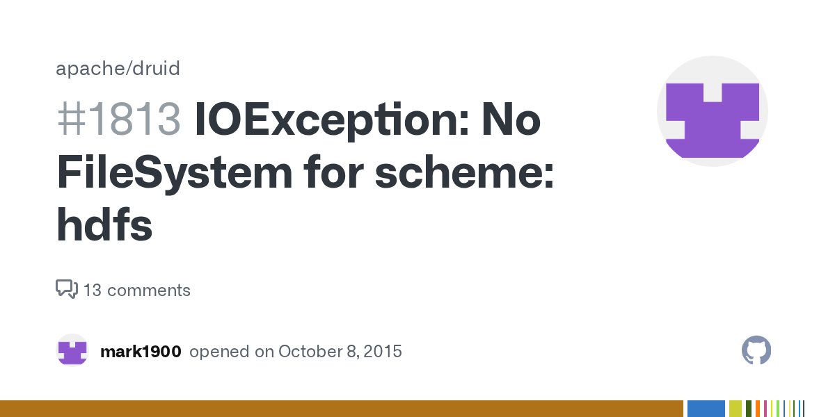IOException No FileSystem for scheme hdfs · Issue 1813 · apache/druid · GitHub