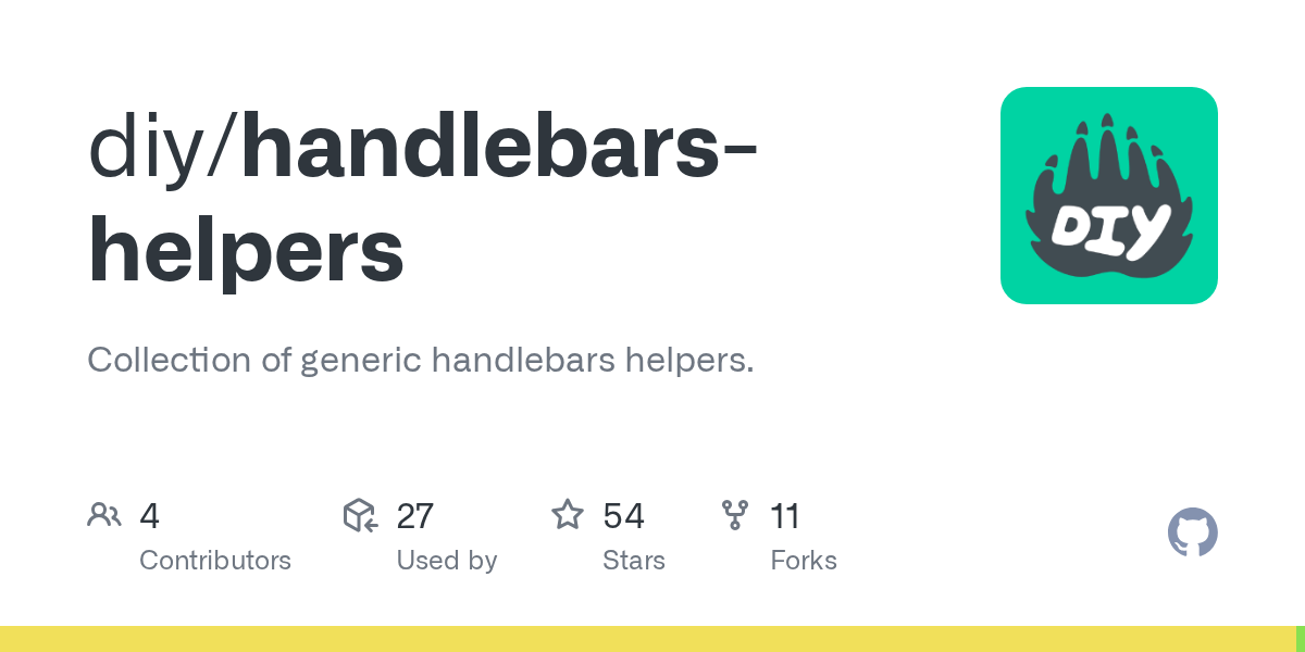 GitHub diy/handlebarshelpers Collection of generic handlebars helpers.