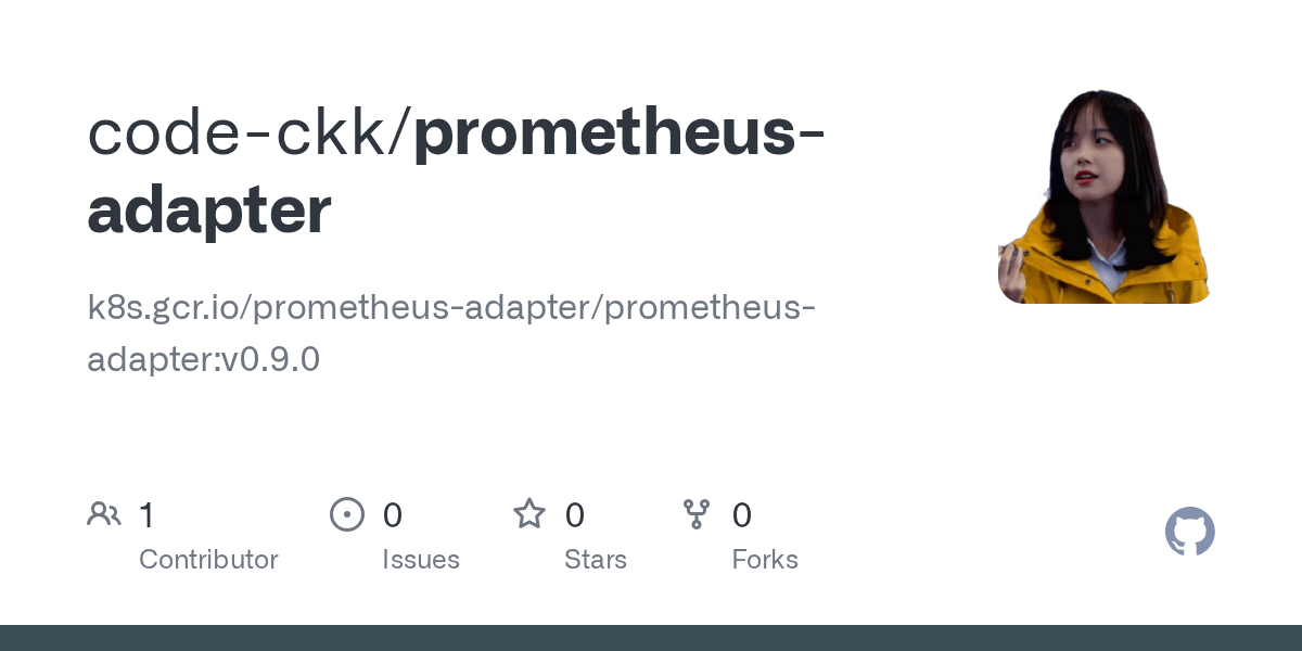 GitHub codeckk/prometheusadapter k8s.gcr.io/prometheusadapter