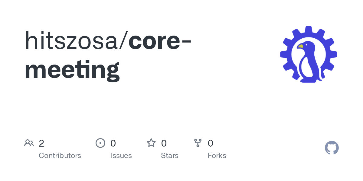 GitHub hitszosa/coremeeting