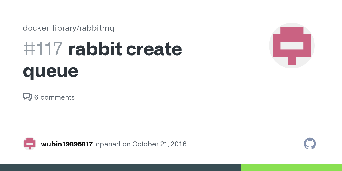 rabbit create queue · Issue 117 · dockerlibrary/rabbitmq