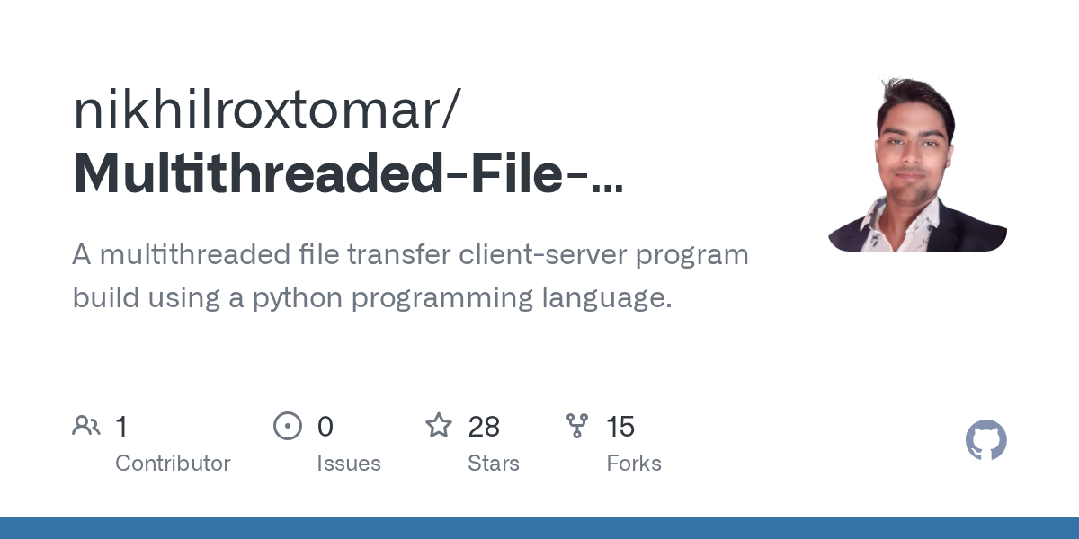GitHub nikhilroxtomar/MultithreadedFileTransferusingTCPSocketin