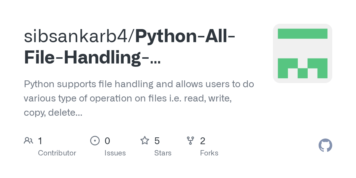 GitHub sibsankarb4/PythonAllFileHandlingOperationsExplained