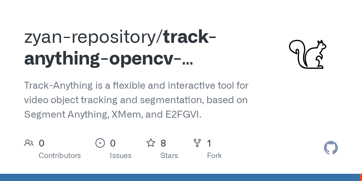 GitHub zyanrepository/trackanythingopencvbackend TrackAnything