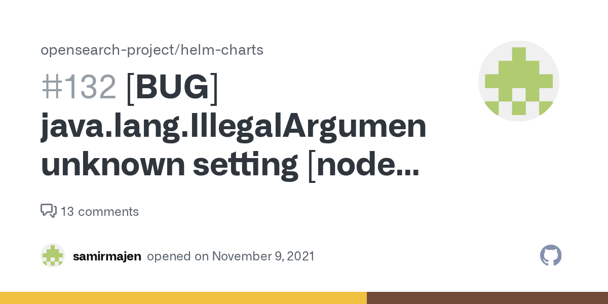 [BUG] java.lang.IllegalArgumentException unknown setting [node] please