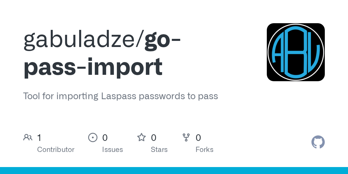 GitHub gabuladze/gopassimport Tool for importing Laspass passwords