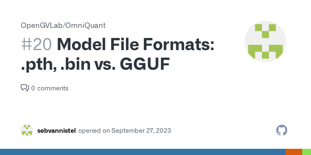 Model File Formats .pth, .bin vs. GGUF · Issue 20 · OpenGVLab