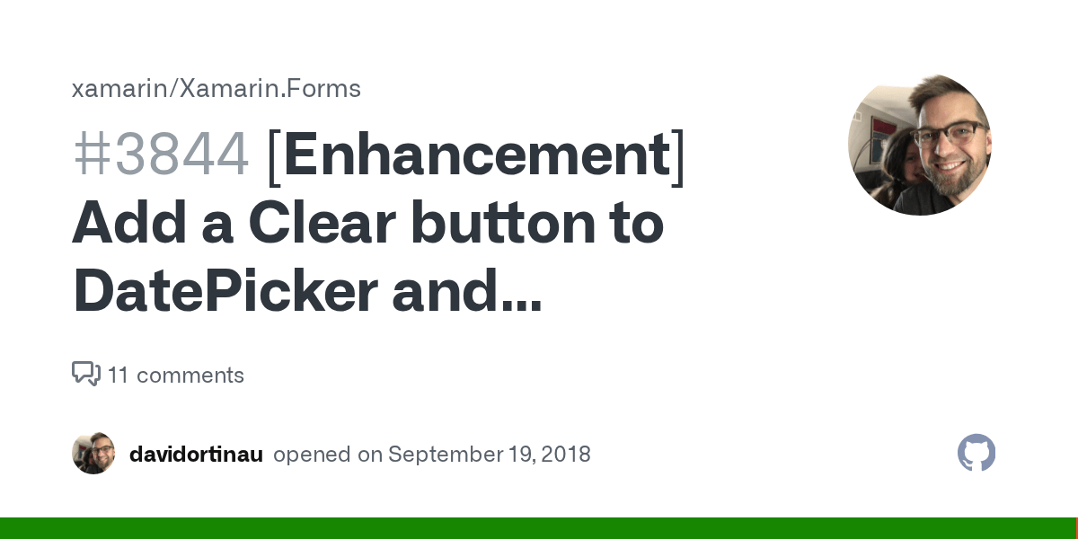[Enhancement] Add a Clear button to DatePicker and TimePicker · Issue