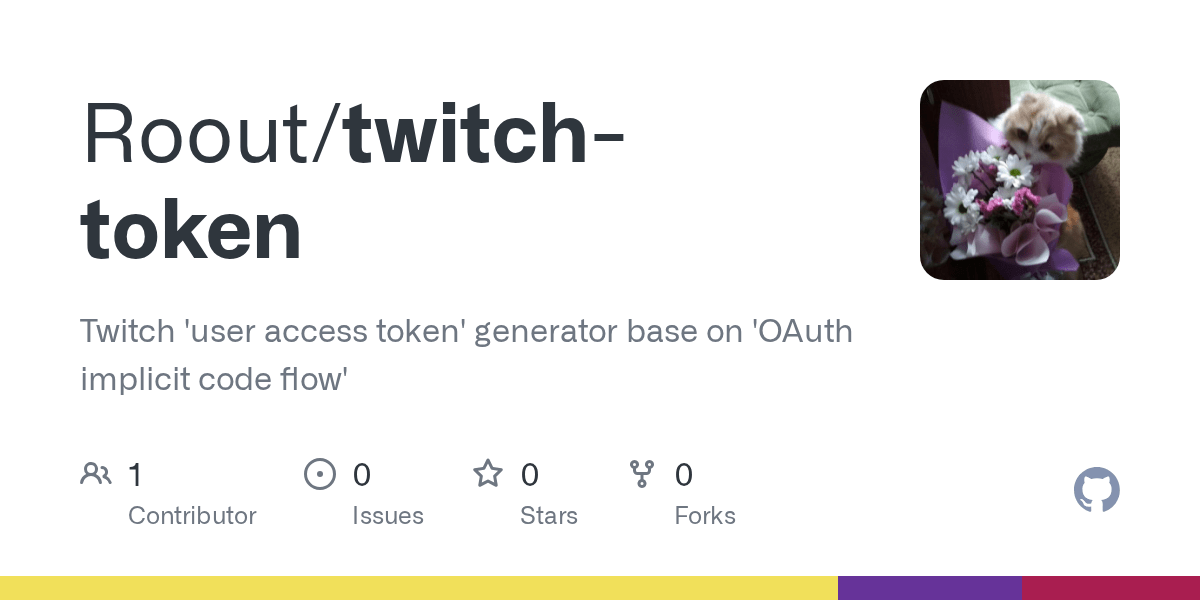 GitHub Roout/twitchtoken Twitch 'user access token' generator base