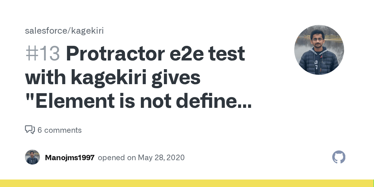 Protractor e2e test with kagekiri gives "Element is not defined" error · Issue 13 · salesforce