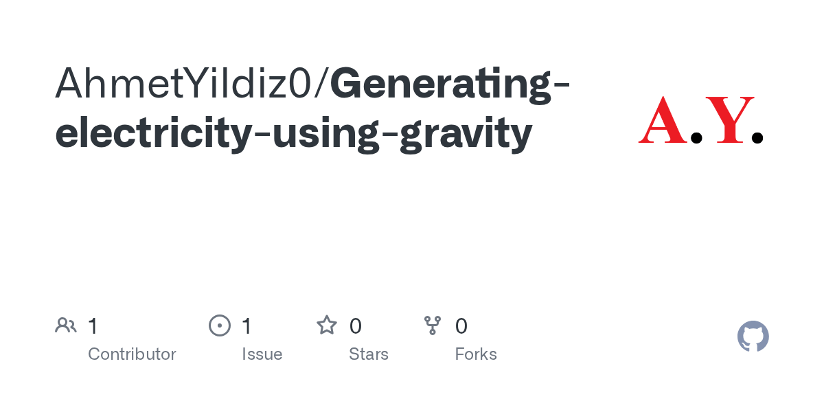 GitHub AhmetYildiz0/Generatingelectricityusinggravity