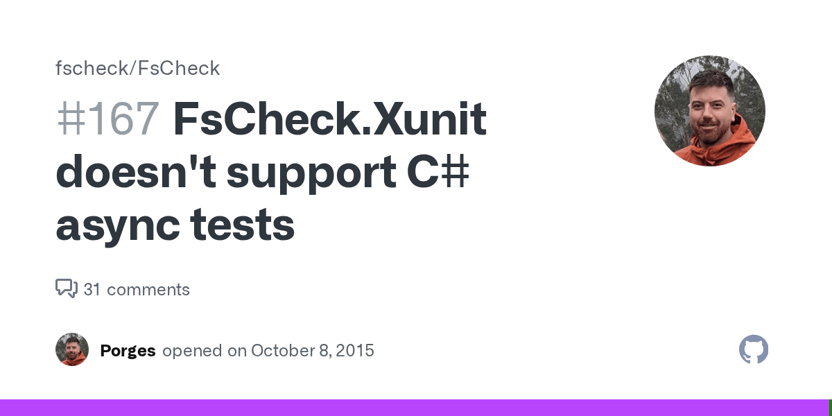 FsCheck.Xunit doesn't support C async tests · Issue 167 · fscheck