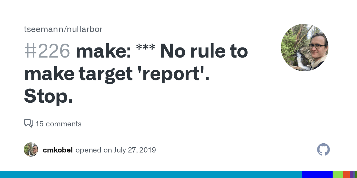 make *** No rule to make target 'report'. Stop. · Issue 226