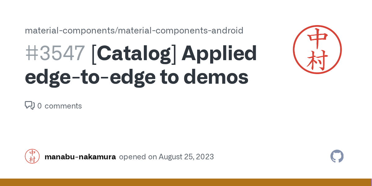 [Catalog] Applied edgetoedge to demos · Issue 3547 · material