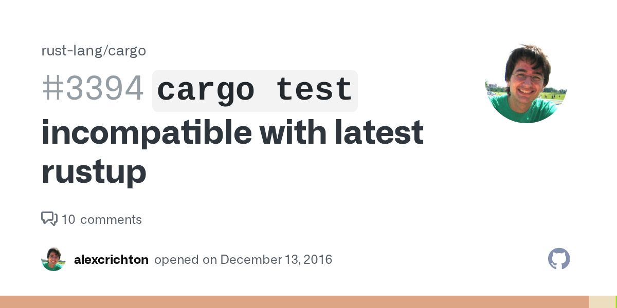 `cargo test` with latest rustup · Issue 3394 · rustlang