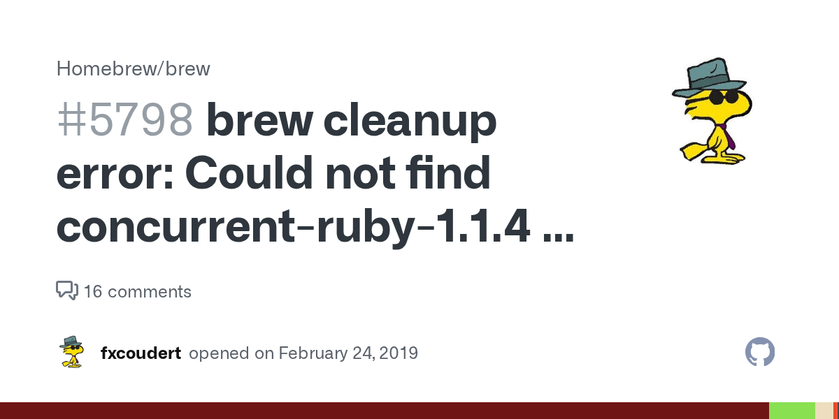 brew cleanup error Could not find concurrentruby1.1.4 in any of the