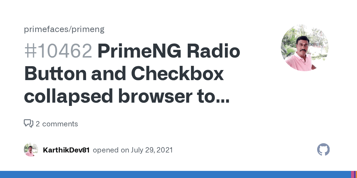 PrimeNG Radio Button and Checkbox collapsed browser to top when the