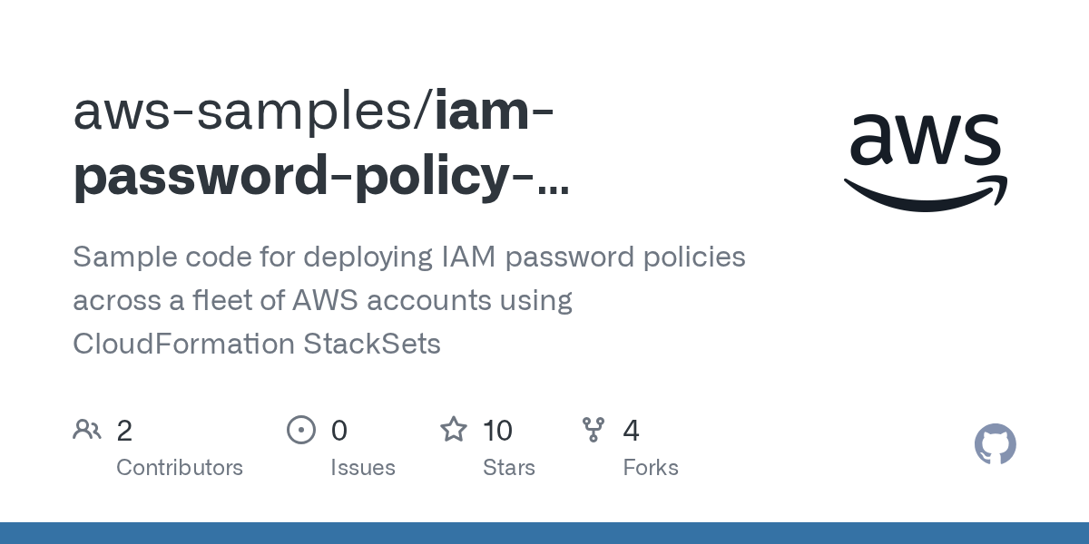 GitHub awssamples/iampasswordpolicydeploymentviacloudformation