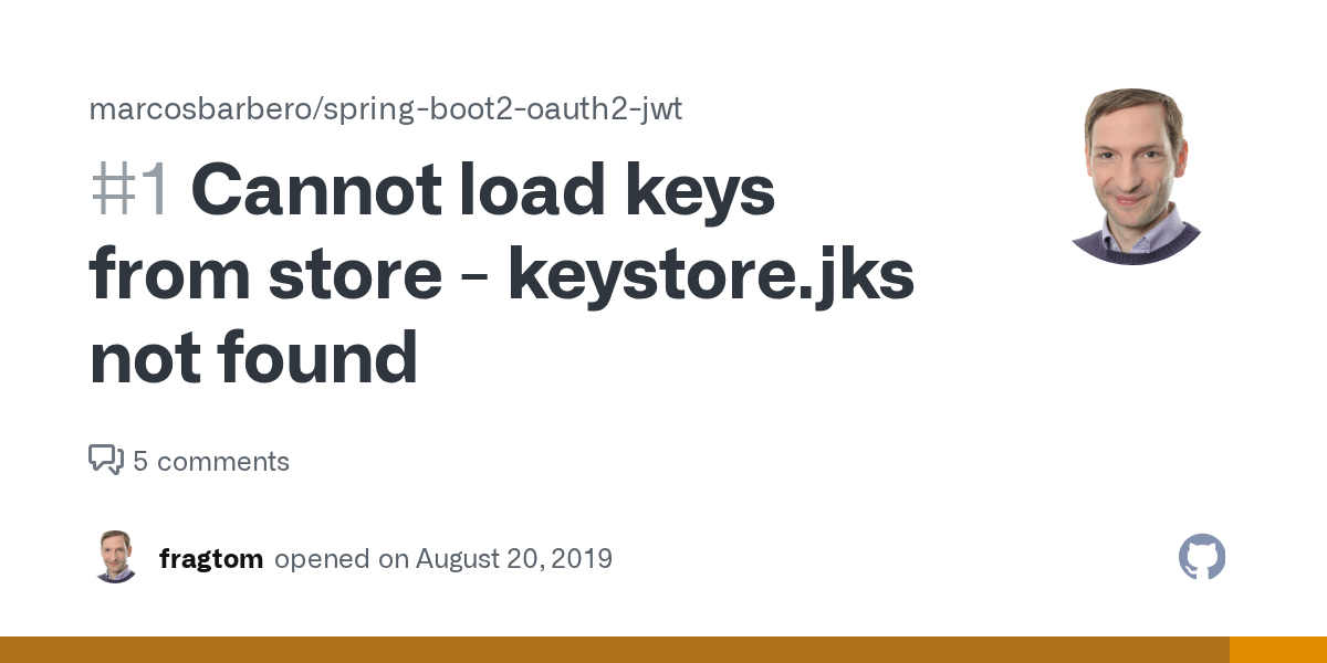 Cannot load keys from store keystore.jks not found · Issue 1