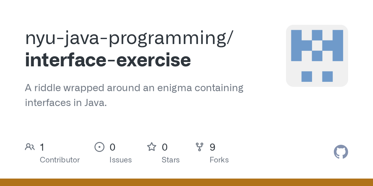 GitHub nyujavaprogramming/interfaceexercise A riddle wrapped