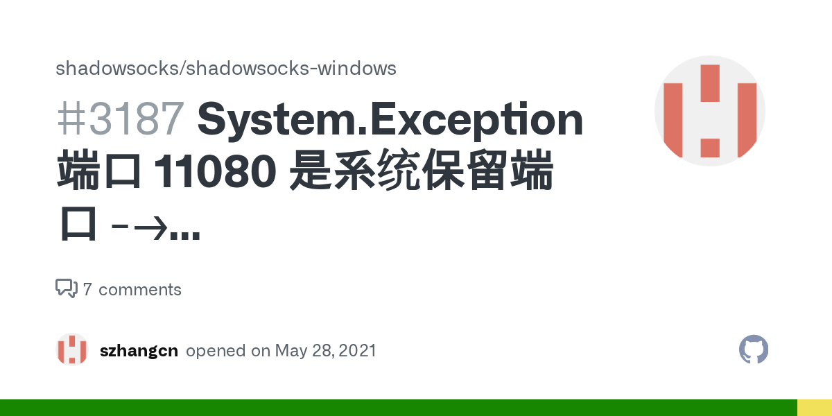 System.Exception 端口 11080 是系统保留端口 >