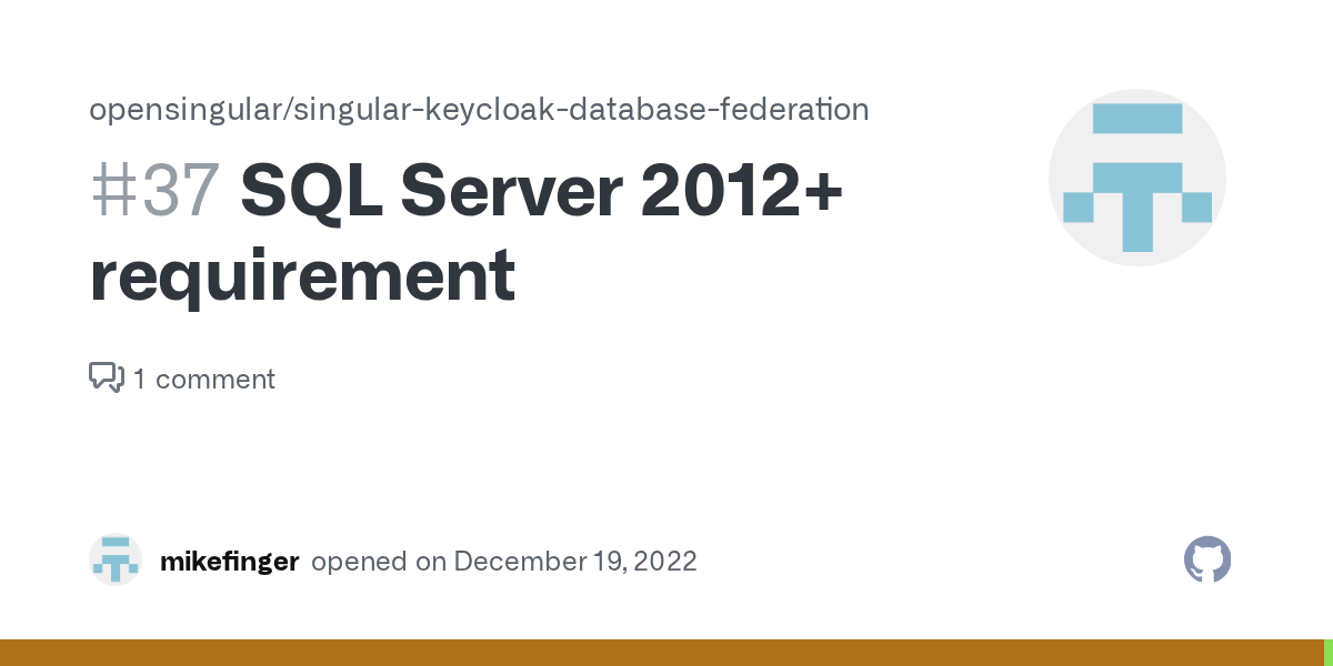 SQL Server 2012+ requirement · Issue 37 · opensingular/singular