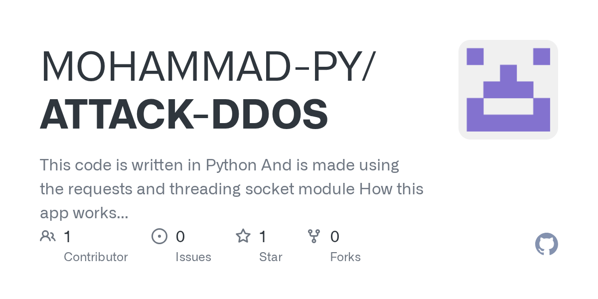 GitHub MOHAMMADPY/ATTACKDDOS This code is written in Python And is