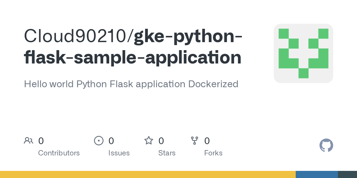 GitHub Cloud90210/gkepythonflasksampleapplication Hello world