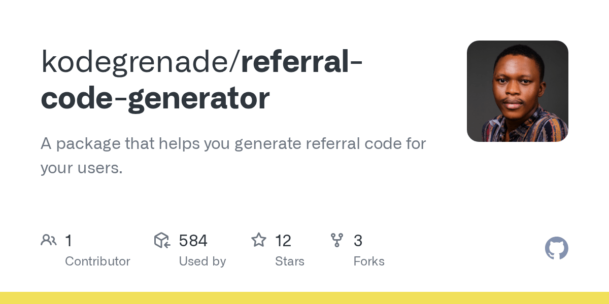 GitHub kodegrenade/referralcodegenerator A package that helps you
