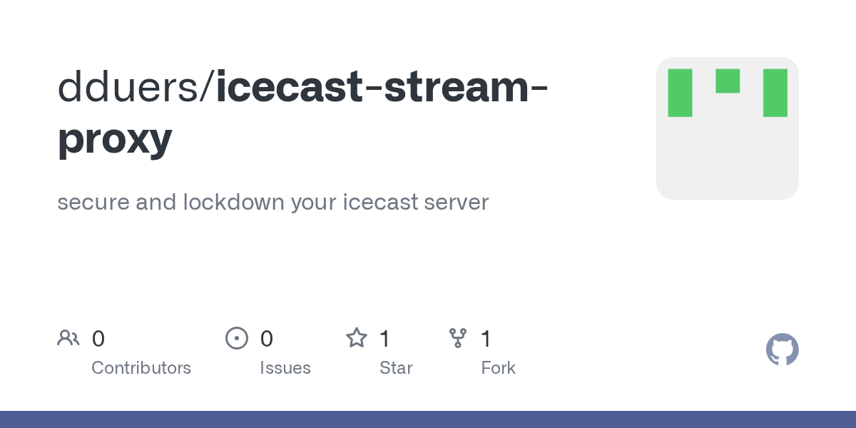 GitHub dduers/icecaststreamproxy secure and lockdown your icecast