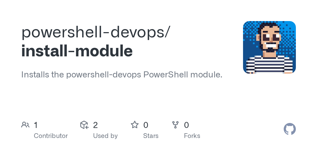GitHub powershelldevops/installmodule Installs the powershell