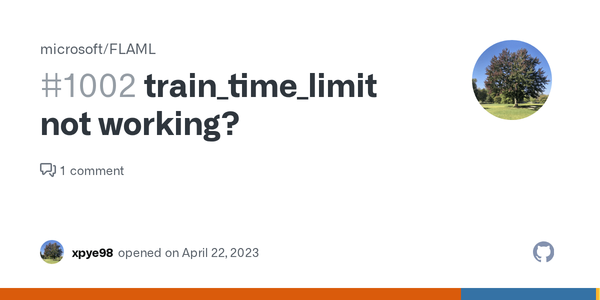 train_time_limit not working? · Issue 1002 · microsoft/FLAML · GitHub