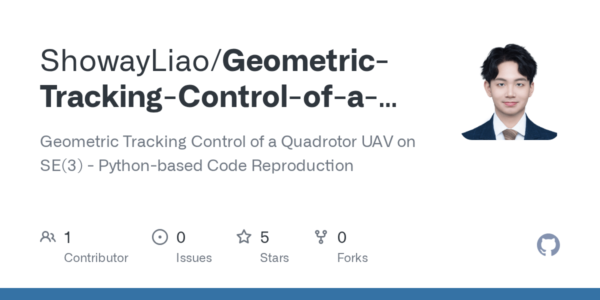 GitHub spiralcatttttt/GeometricTrackingControlofaQuadrotorUAV