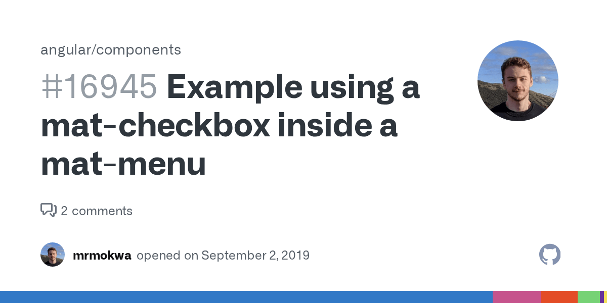 Example using a matcheckbox inside a matmenu · Issue 16945 · angular