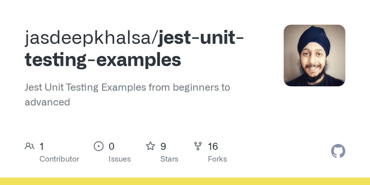 GitHub jasdeepkhalsa/jestunittestingexamples Jest Unit Testing