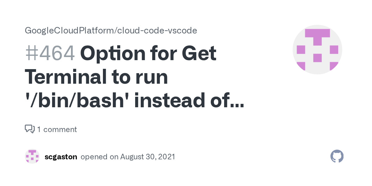 Option for Get Terminal to run '/bin/bash' instead of 'sh' · Issue 464