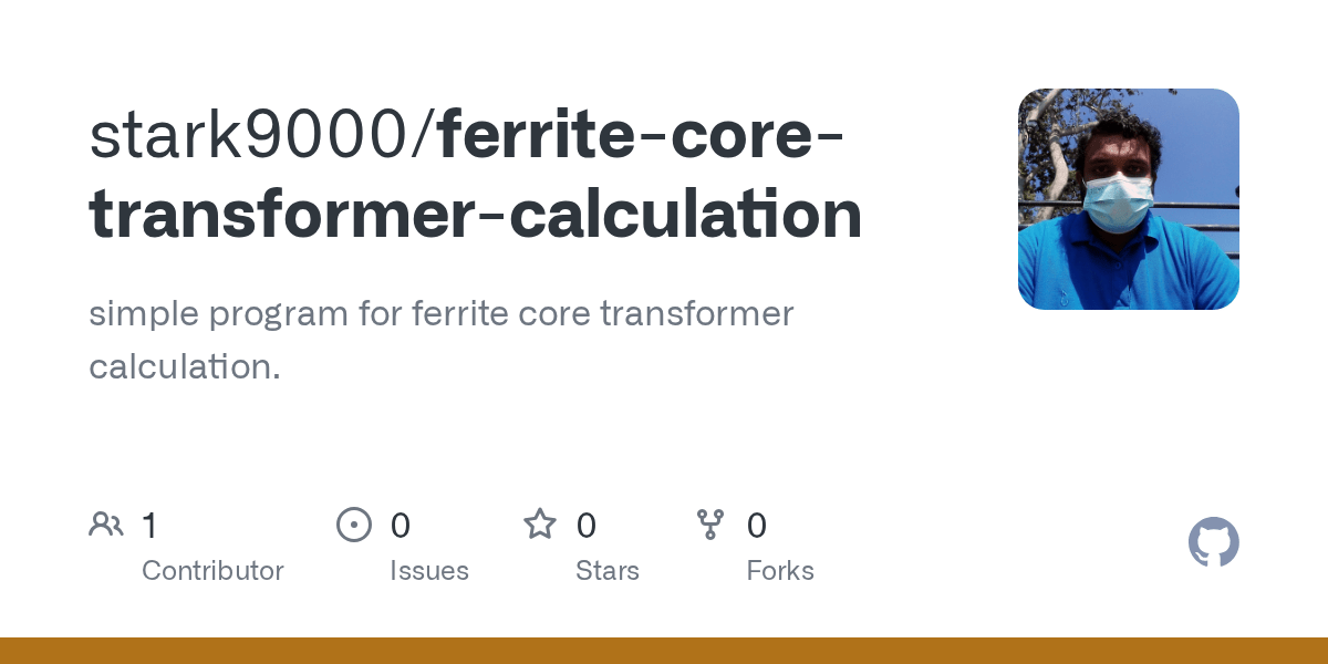 GitHub stark9000/ferritecoretransformercalculation simple program