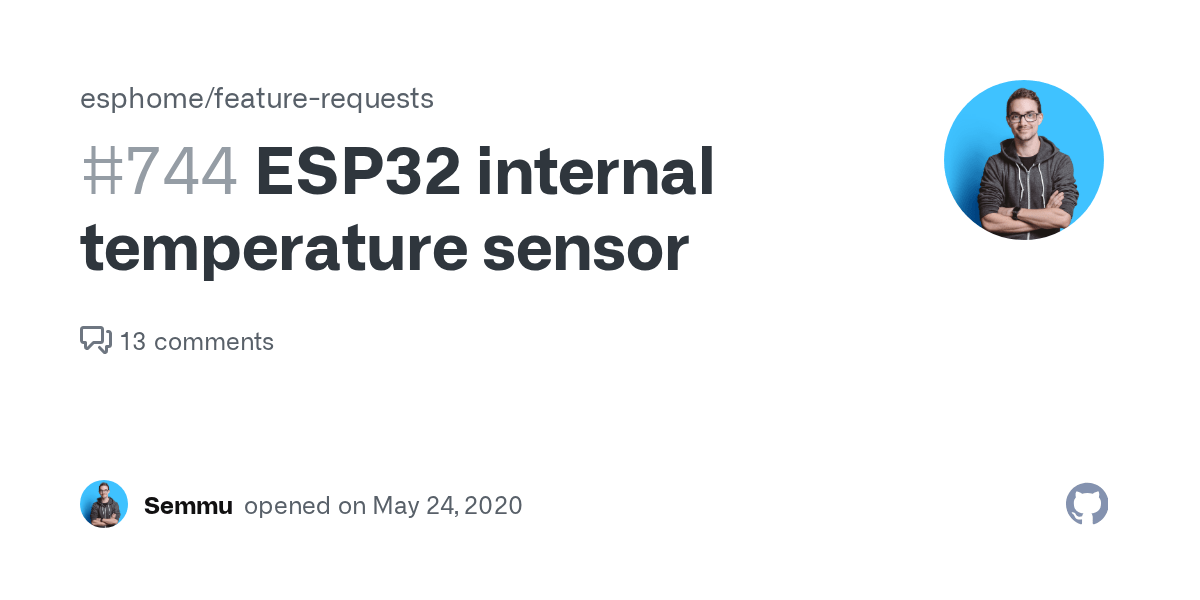 ESP32 internal temperature sensor · Issue 744 · esphome/feature