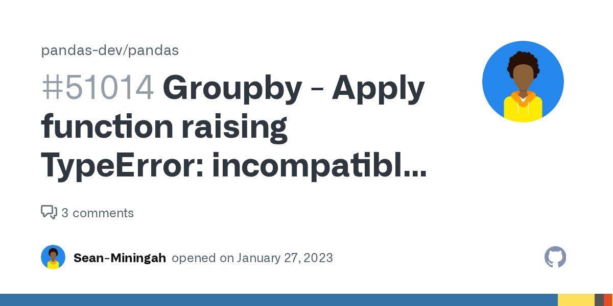 Groupby Apply function raising TypeError index of