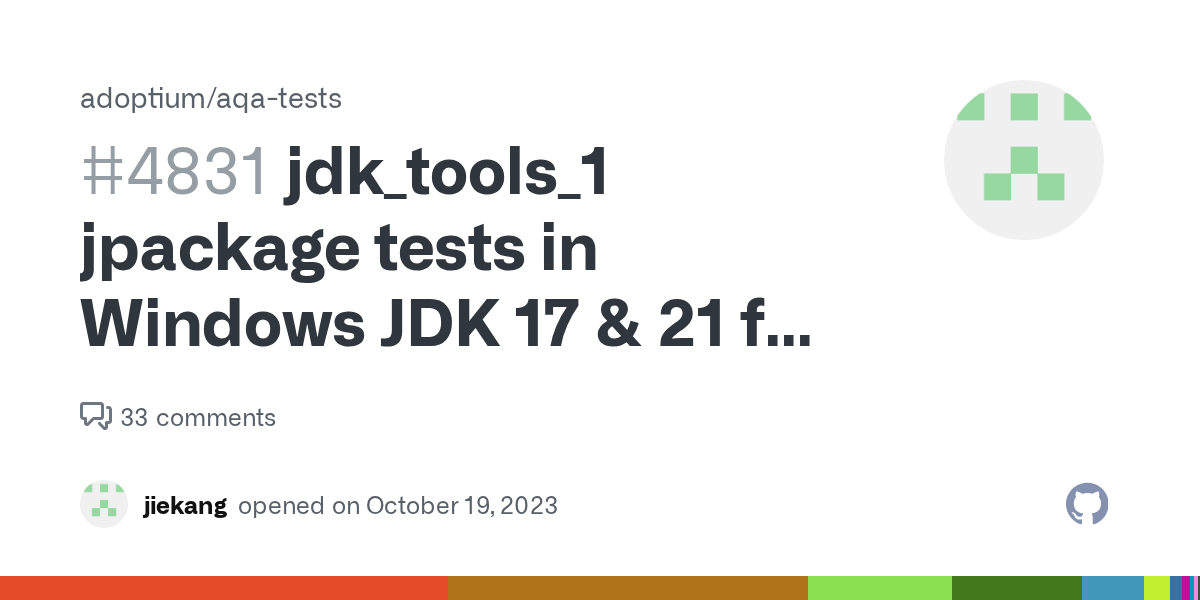 jdk_tools_1 jpackage tests in Windows JDK 17 & 21 fail due to signing issue · Issue 4831