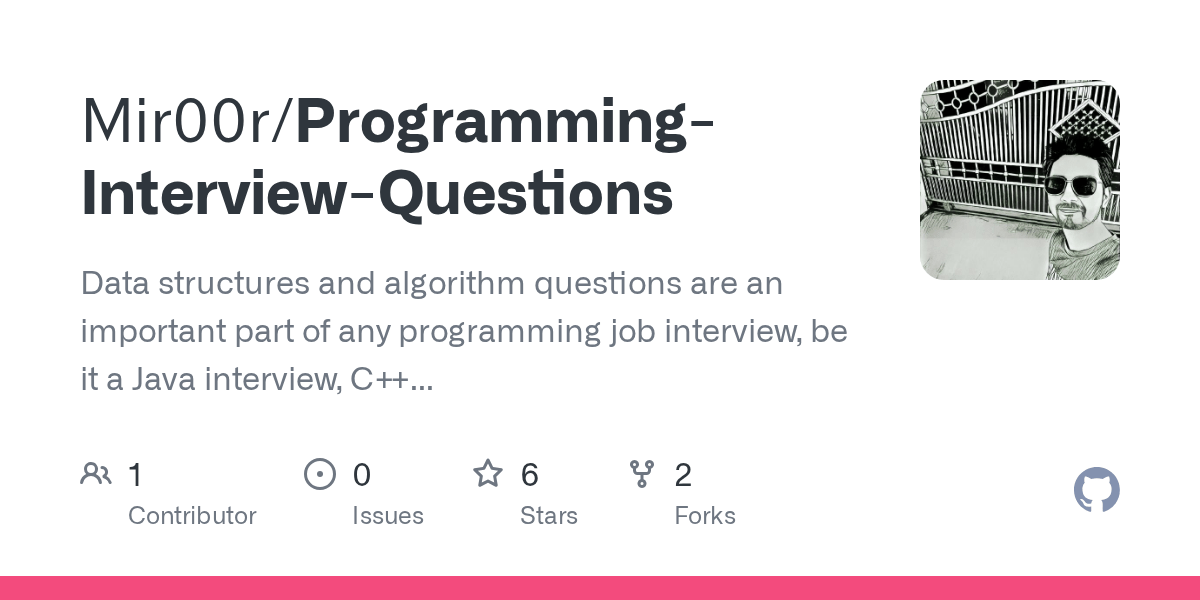 GitHub Mir00r/ProgrammingInterviewQuestions Data structures and