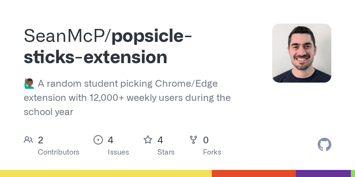 GitHub SeanMcP/popsiclesticksextension 🙋🏾‍♂️ A random student