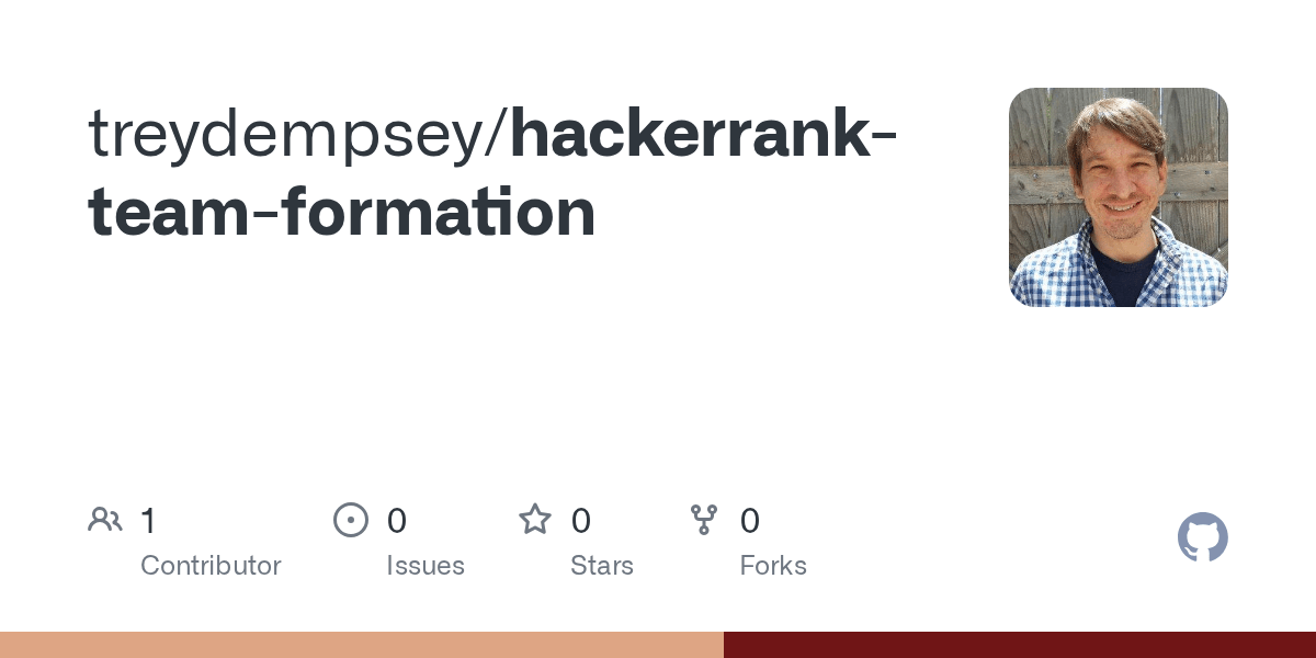 GitHub treydempsey/hackerrankteamformation
