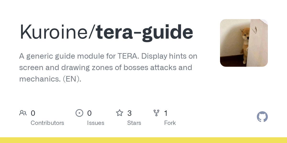 GitHub - Kuroine/tera-guide: A generic guide module for TERA. Display hints  on screen and drawing zones of bosses attacks and mechanics. (EN).