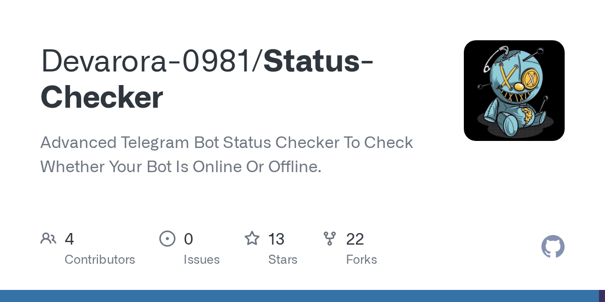 GitHub Devarora0981/StatusChecker Advanced Telegram Bot Status