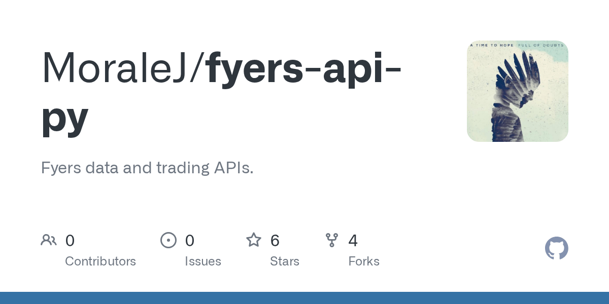 GitHub MoraleJ/fyersapipy Fyers data and trading APIs.