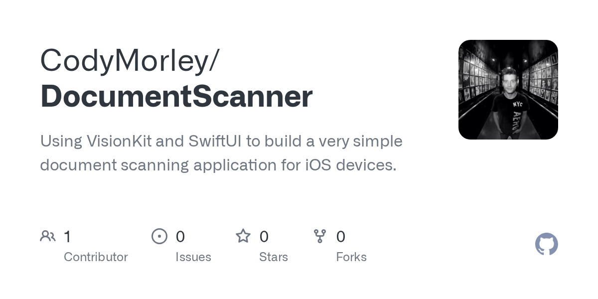 GitHub CodyMorley/DocumentScanner Using VisionKit and SwiftUI to