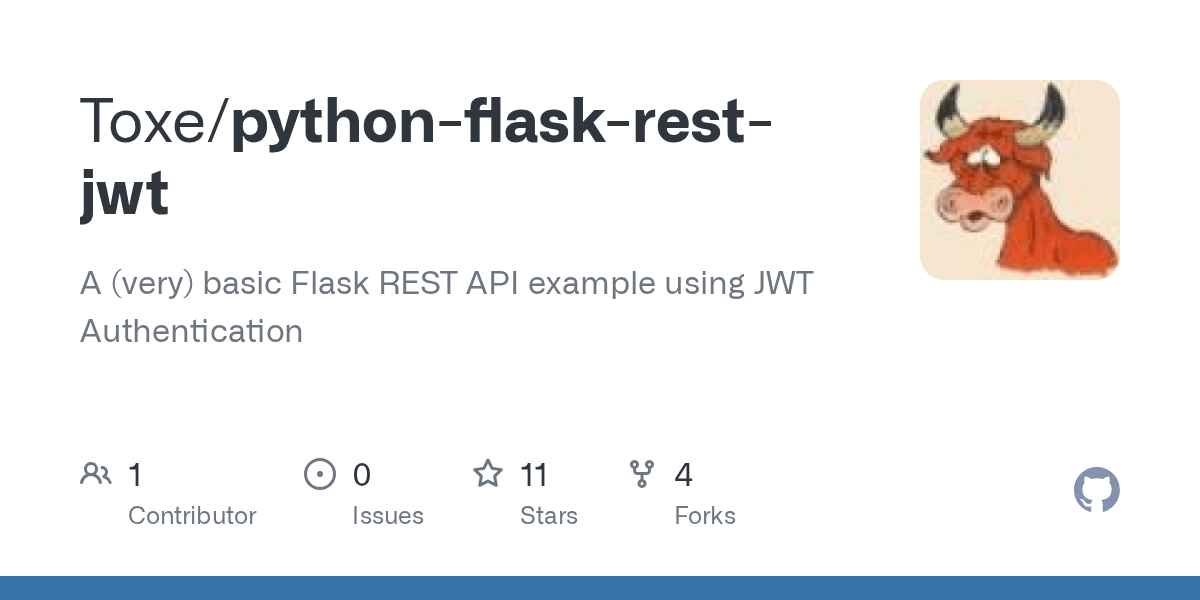 GitHub Toxe/pythonflaskrestjwt A (very) basic Flask REST API