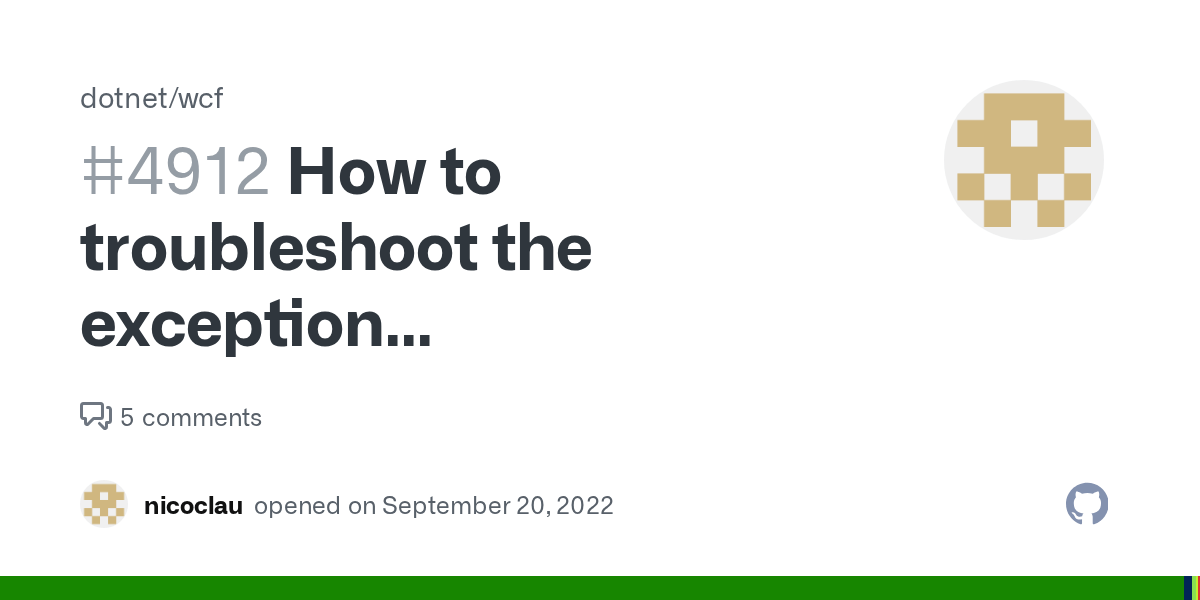 How to troubleshoot the exception CommunicationObjectFaultedException