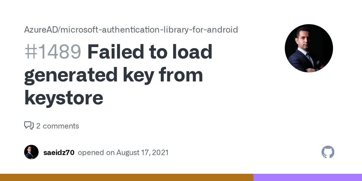 Failed to load generated key from keystore · Issue 1489 · AzureAD